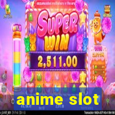 anime slot