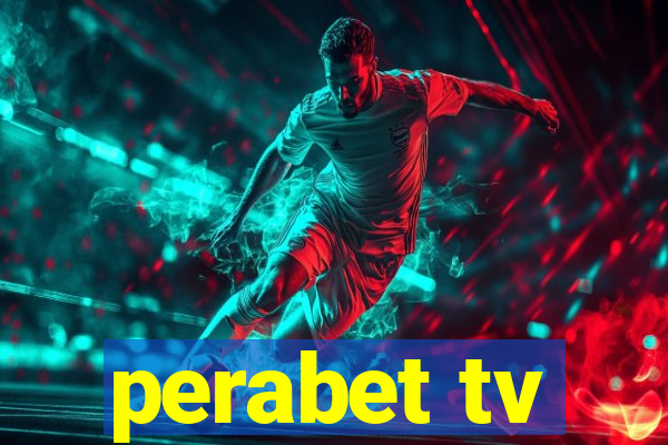 perabet tv