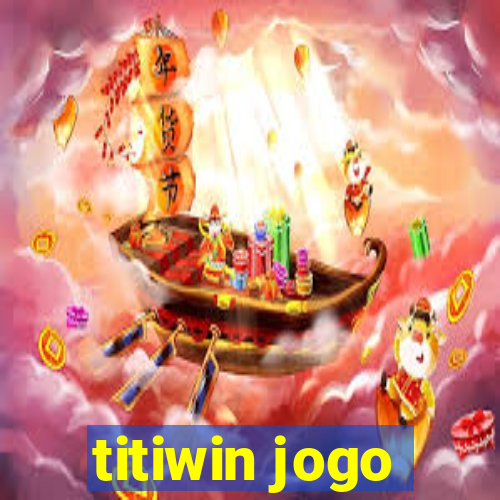 titiwin jogo