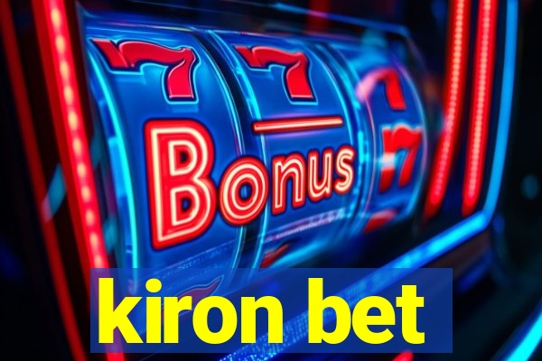 kiron bet