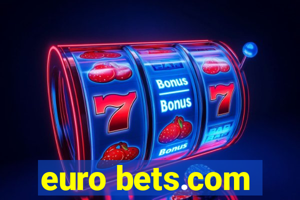 euro bets.com