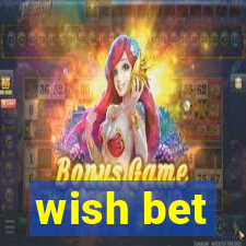 wish bet