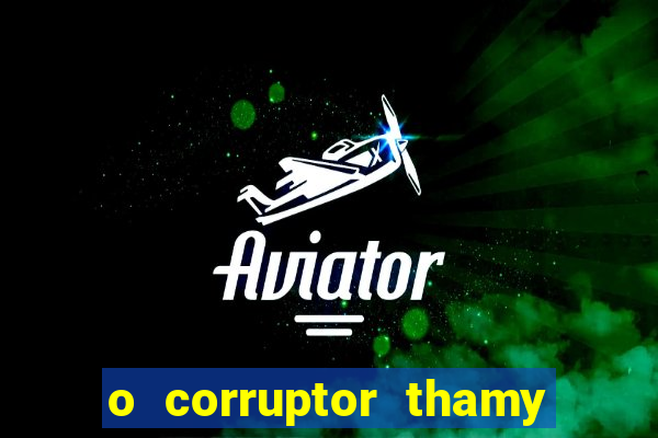 o corruptor thamy bastida pdf grátis