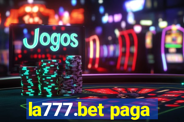 la777.bet paga