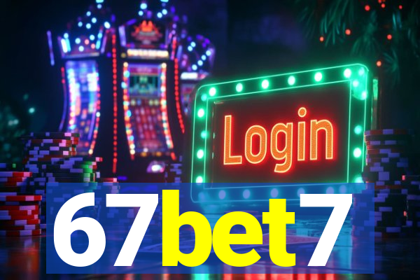 67bet7