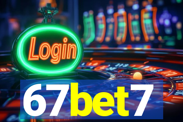 67bet7