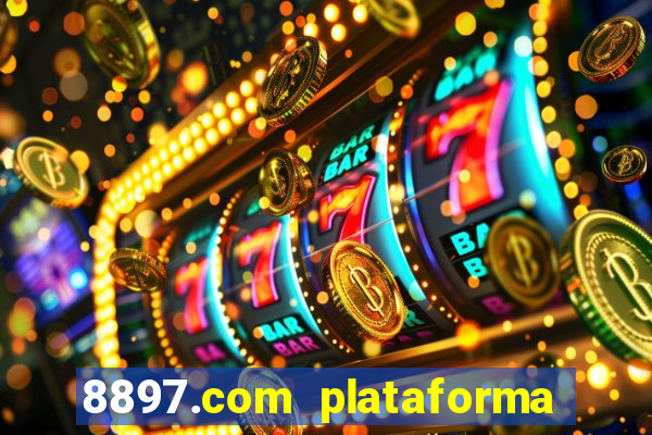 8897.com plataforma de jogos