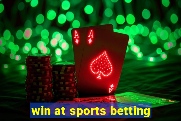 win at sports betting