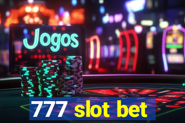 777 slot bet