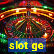 slot ge