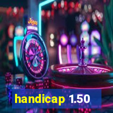 handicap 1.50