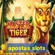 apostas slots