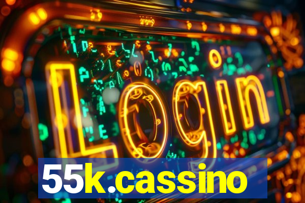 55k.cassino