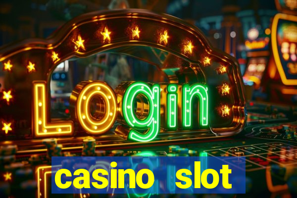 casino slot machines games