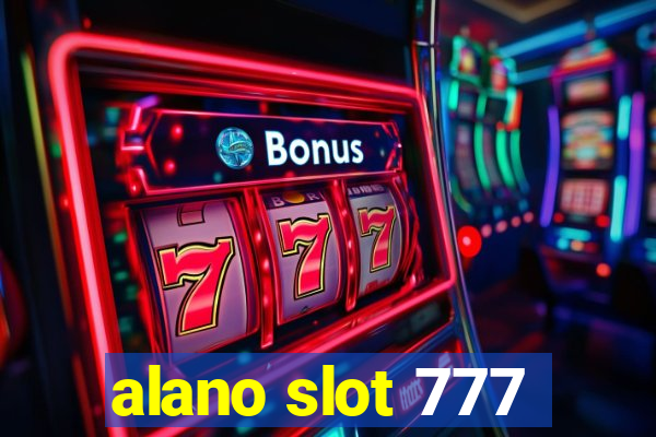 alano slot 777