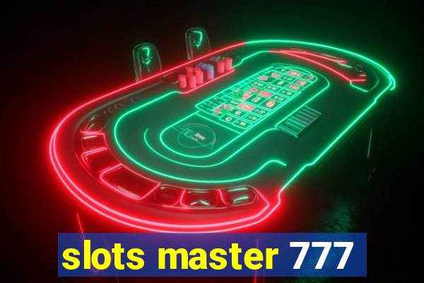 slots master 777