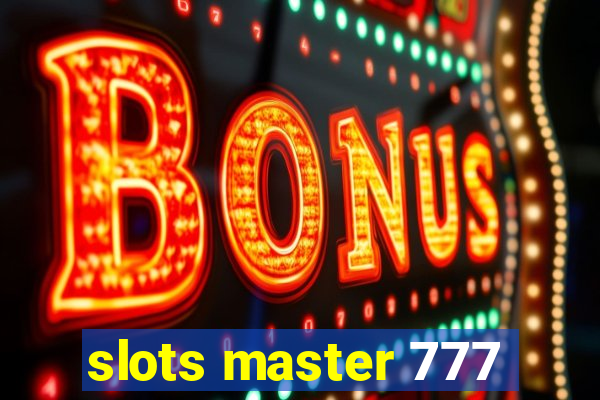 slots master 777