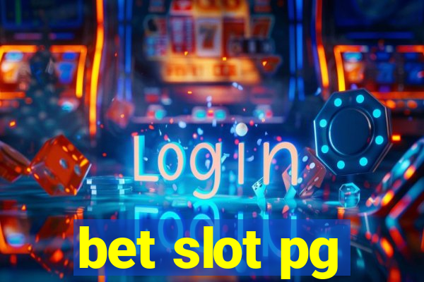 bet slot pg