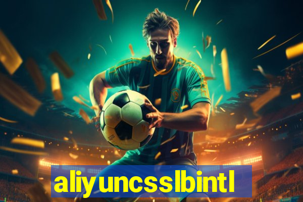 aliyuncsslbintl.com