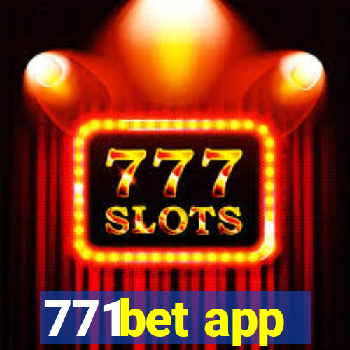 771bet app