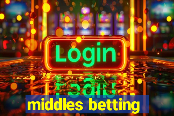 middles betting