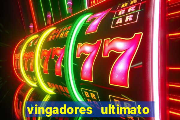 vingadores ultimato filme completo dublado gratis