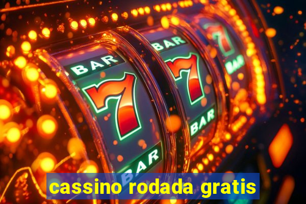 cassino rodada gratis