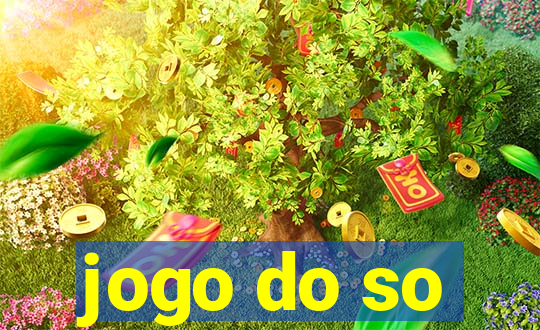 jogo do so