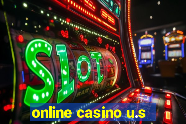 online casino u.s