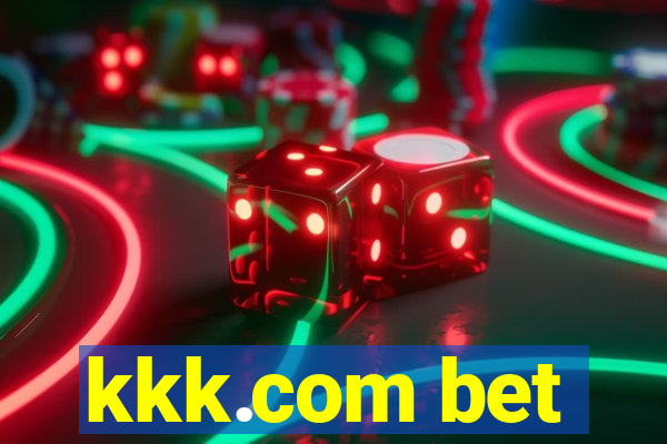 kkk.com bet