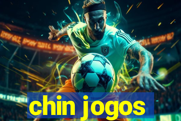 chin jogos