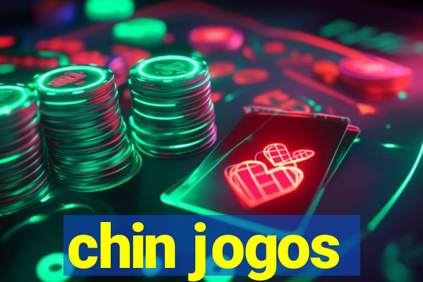 chin jogos