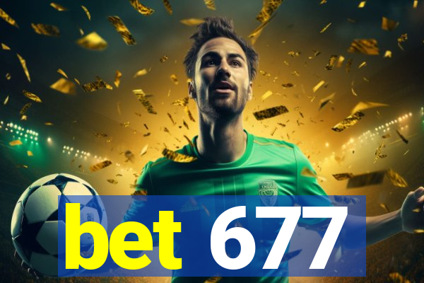 bet 677