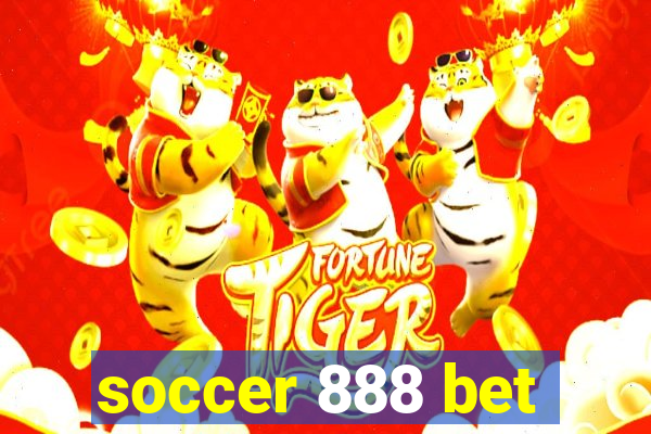 soccer 888 bet