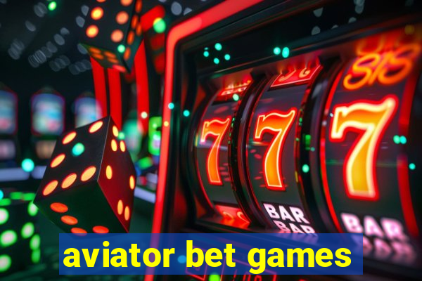 aviator bet games