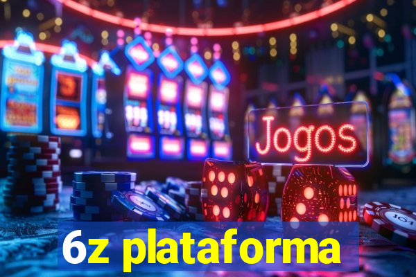 6z plataforma