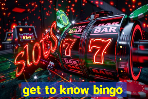 get to know bingo