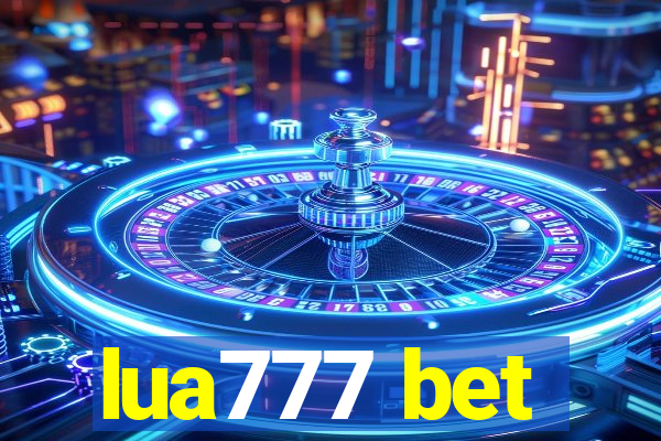 lua777 bet