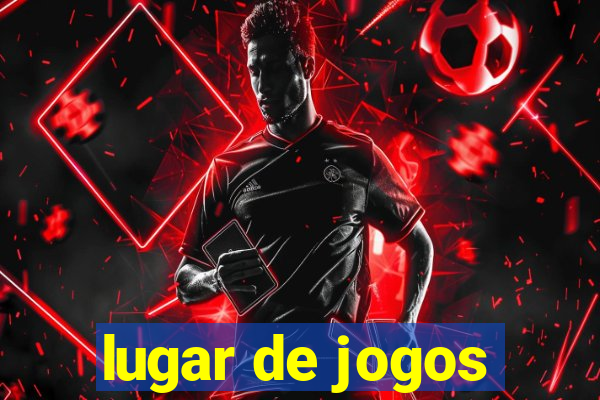 lugar de jogos