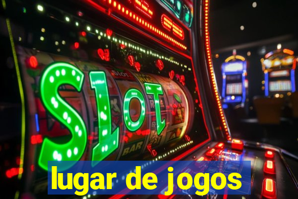 lugar de jogos