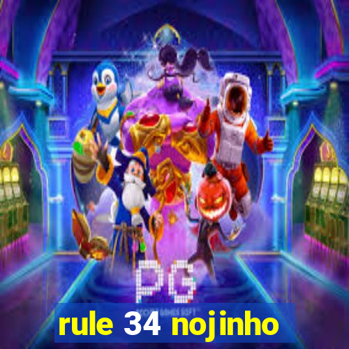 rule 34 nojinho