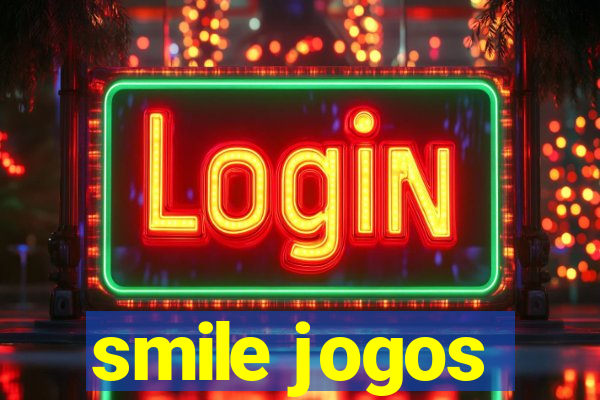 smile jogos