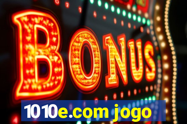 1010e.com jogo