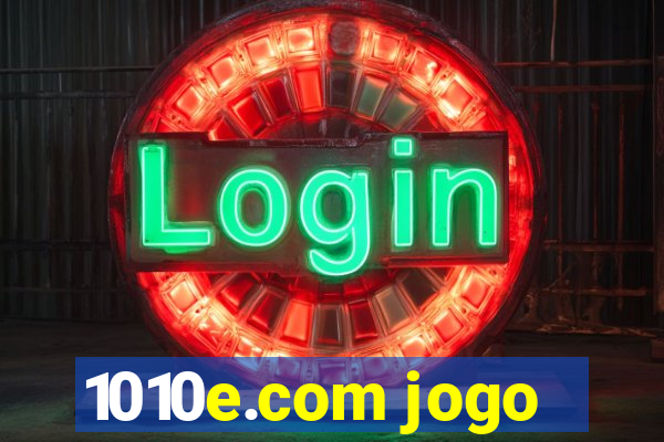 1010e.com jogo