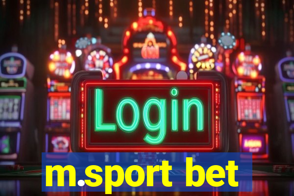 m.sport bet