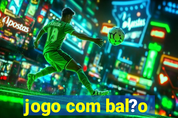 jogo com bal?o