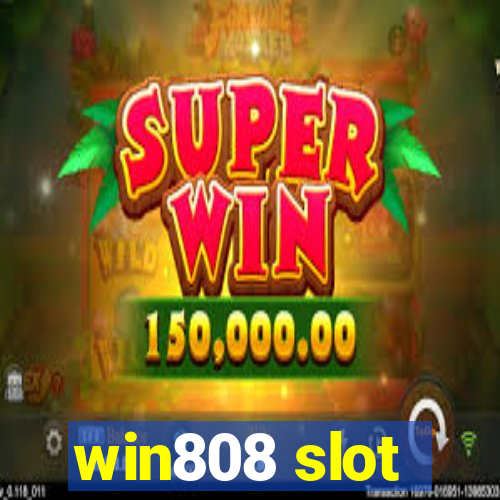 win808 slot