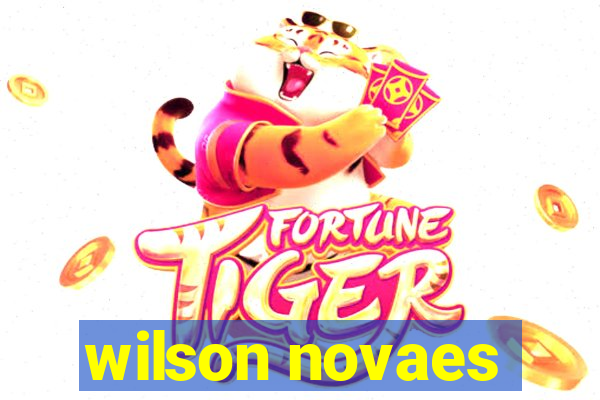 wilson novaes