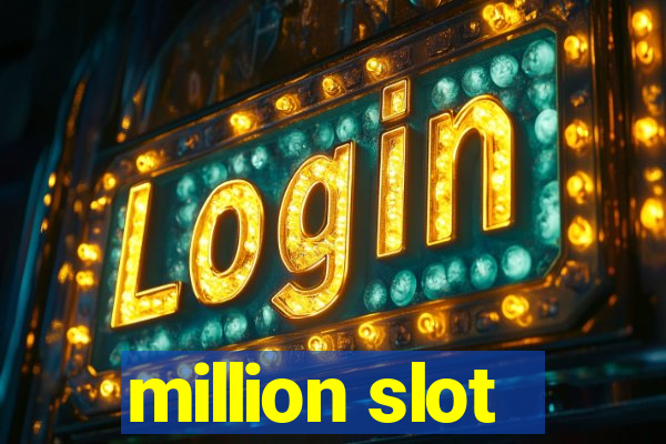 million slot