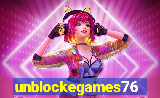 unblockegames76